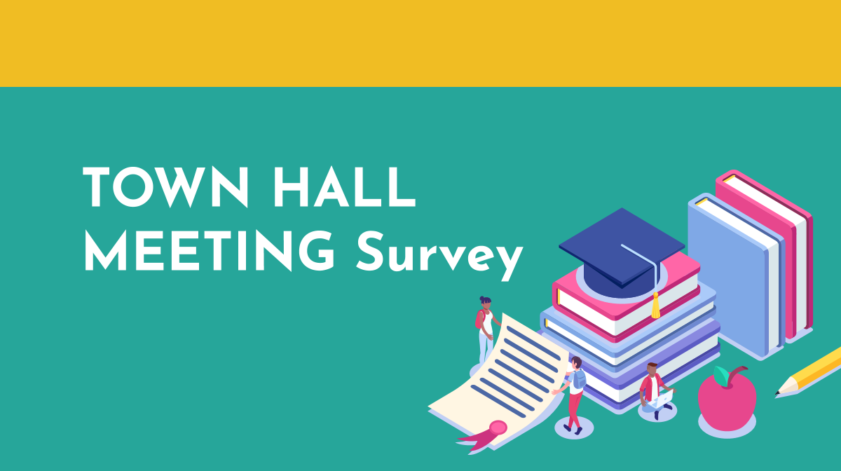 Survey for Project BLINK Town Hall BERKELEY SCHOOL